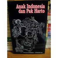 Image of ANAK INDONESIA DAN  PAK HARTO