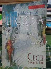 Image of Efrosina : pilihan puisi