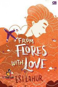Image of From Flores with Love
