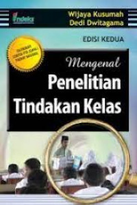 Image of Mengenal Penelitian Tindakan Kelas
