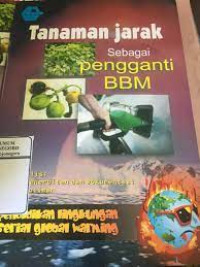 Image of Tanaman Jarak  sebagai Pengganti BBM