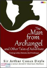 Image of THE MAN FROM ARCHANGEL AND OTHER TALES OF ADVENTURE